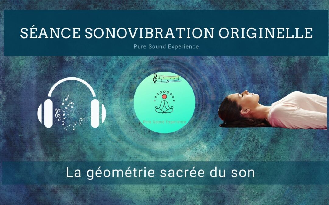 19/05/2021 Séance SonoVibration Originelle clients album « Massage Sonore »