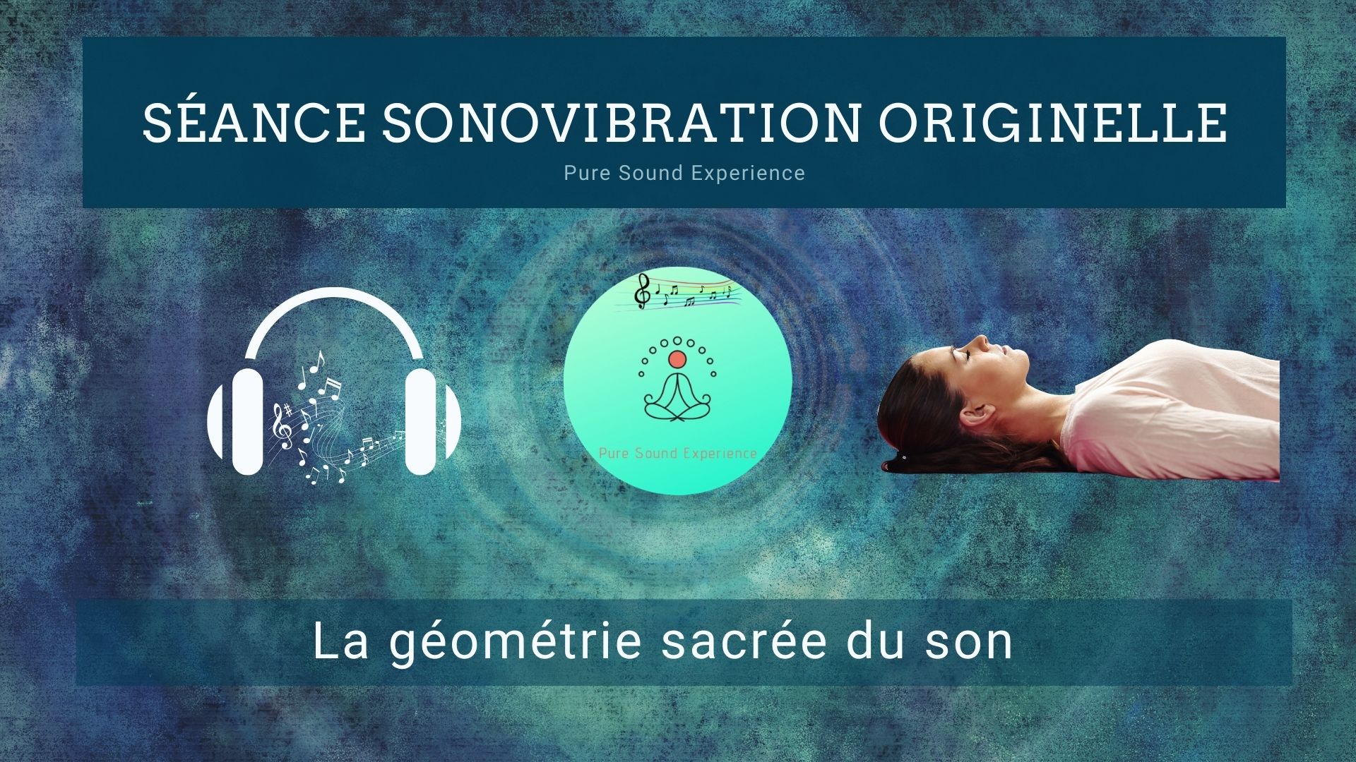 Seance-SonoVibration-Originelle