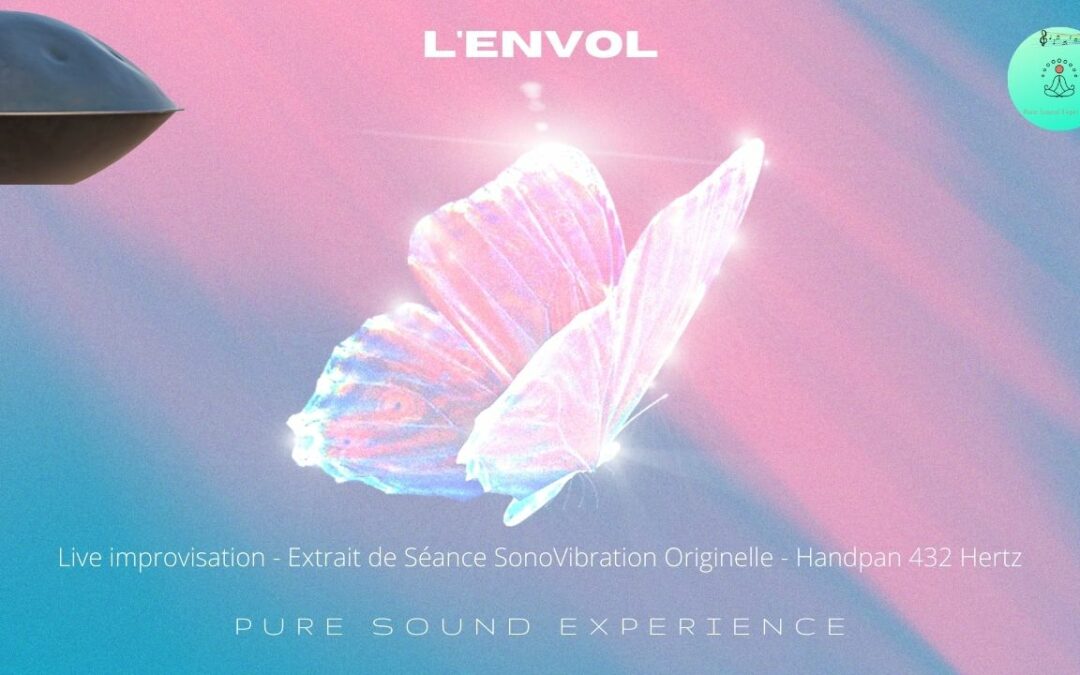 « L’ENVOL » – Live improvisation HandPan 432 hertz – Extrait séance SonoVibration Originelle