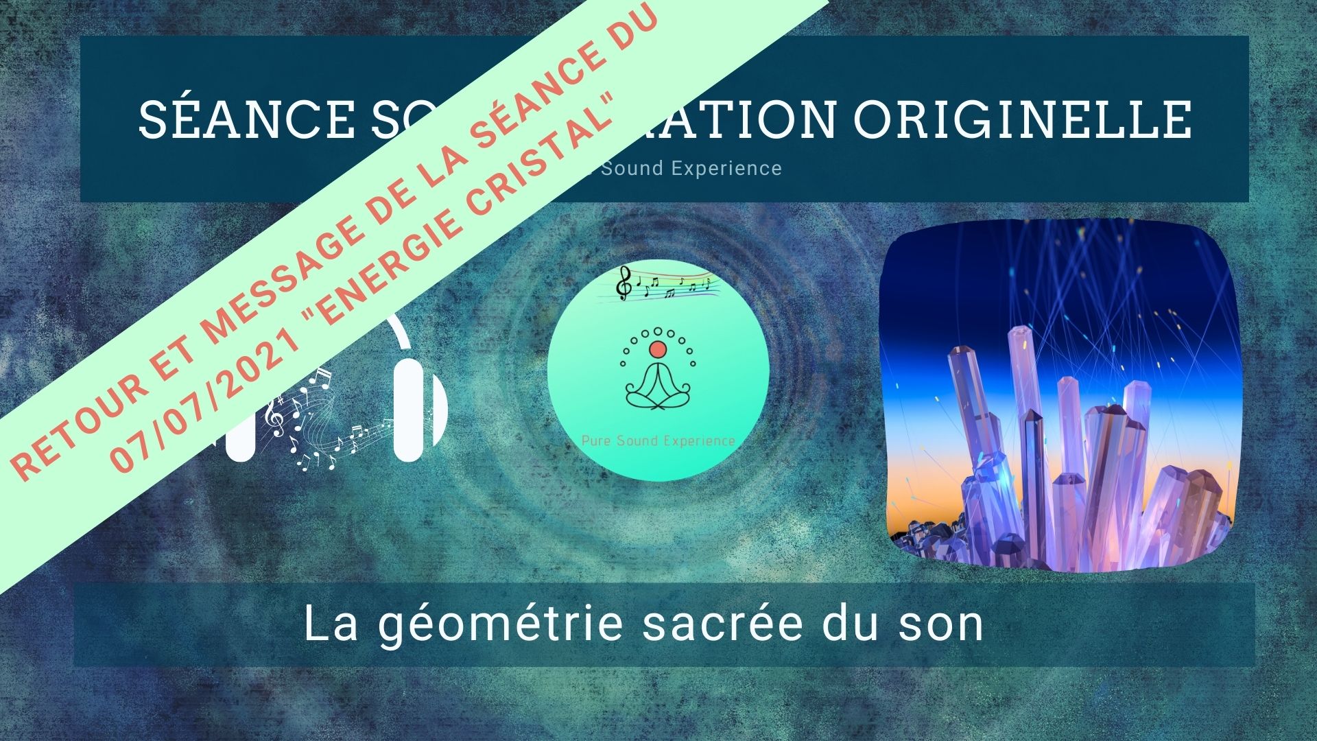 retour-0707-Seance-SonoVibration-Originelle
