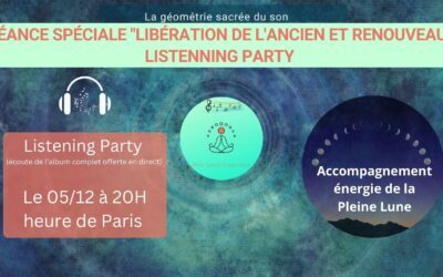 05/12/2025 Album Séance Libération de l’ancien et renouveau – “Listening Party”