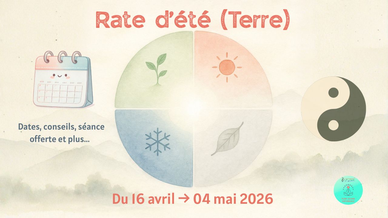 Rate d'été (Terre) Du 16 avril au 04 mai