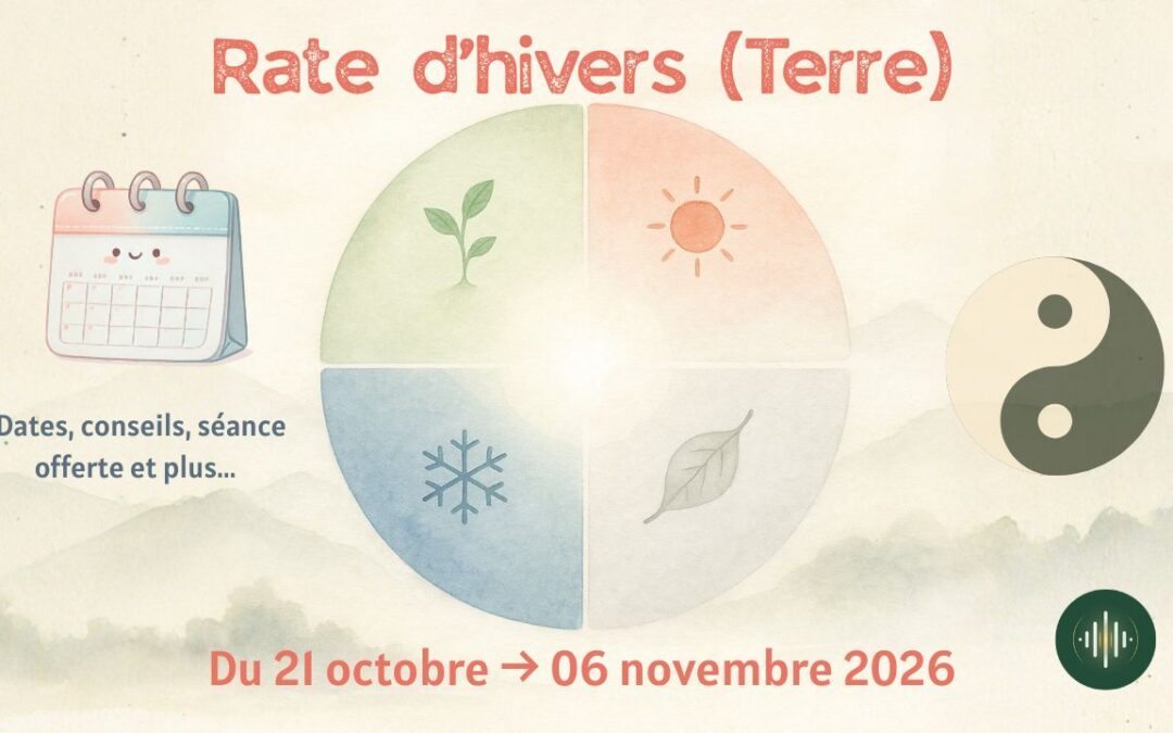 Rate d&rsquo;hivers (Terre) – 21 octobre → 06 novembre 2026
